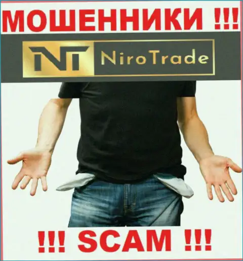 Вы сильно ошибаетесь, если ждете доход от сотрудничества с дилинговой конторой Niro Trade - это МОШЕННИКИ !!!