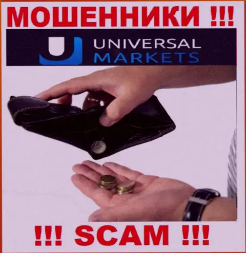 Не верьте в возможность заработать с internet-обманщиками UniversalMarkets - это замануха для наивных людей