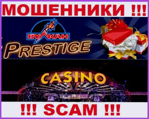 Деятельность мошенников Vulkan Prestige: Casino - это замануха для наивных клиентов