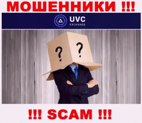 Не связывайтесь с internet ворами UVC Exchange - нет инфы об их непосредственных руководителях