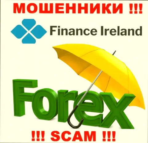 Форекс - это конкретно то, чем занимаются махинаторы Finance Ireland