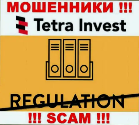 Работа с компанией Тетра Инвест приносит только лишь проблемы - будьте крайне внимательны, у мошенников нет регулятора