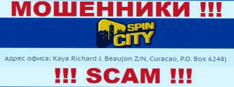 Оффшорный адрес Спин Сити - Kaya Richard J. Beaujon Z/N, Curacao, P.O. Box 6248, информация позаимствована с интернет-сервиса конторы