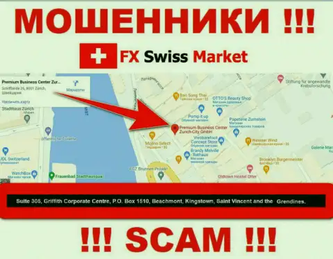 Контора FX SwissMarket пишет на сайте, что находятся они в офшоре, по адресу Suite 305, Griffith Corporate Centre, P.O. Box 1510,Beachmont Kingstown, Saint Vincent and the Grenadines