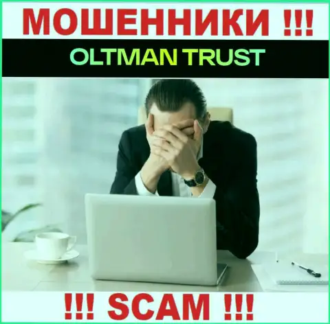 Oltman Trust беспроблемно сольют ваши финансовые активы, у них нет ни лицензии, ни регулирующего органа