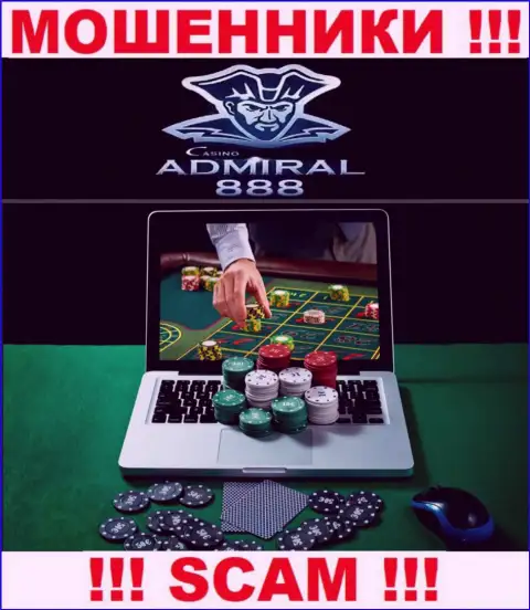 888 Адмирал - это интернет-жулики ! Вид деятельности которых - Casino
