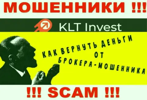 Если Вас лишили денег в компании KLT Invest, то не надо отчаиваться - боритесь