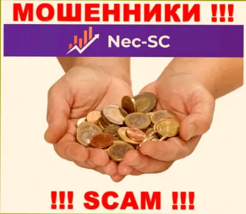 Обещания большой прибыли, работая с дилинговым центром NEC SC - это разводняк, БУДЬТЕ ОЧЕНЬ ОСТОРОЖНЫ