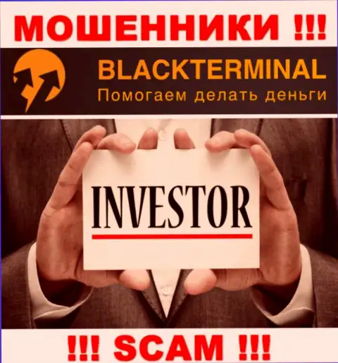 BlackTerminal Ru занимаются облапошиванием клиентов, орудуя в направлении Инвестиции