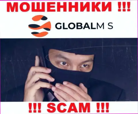 Будьте весьма внимательны !!! Трезвонят internet обманщики из конторы GlobalM-S Com