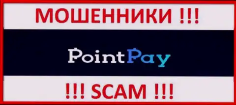 Point Pay - это SCAM !!! ОЧЕРЕДНОЙ МОШЕННИК !!!
