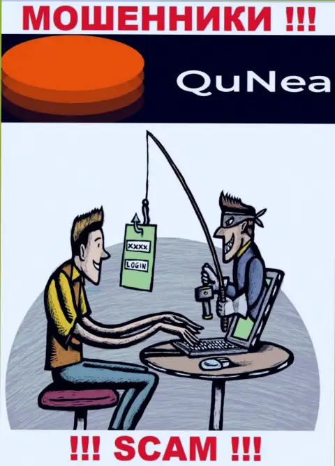 Итог от работы с компанией Qu Nea один - кинут на средства, следовательно лучше отказать им в взаимодействии