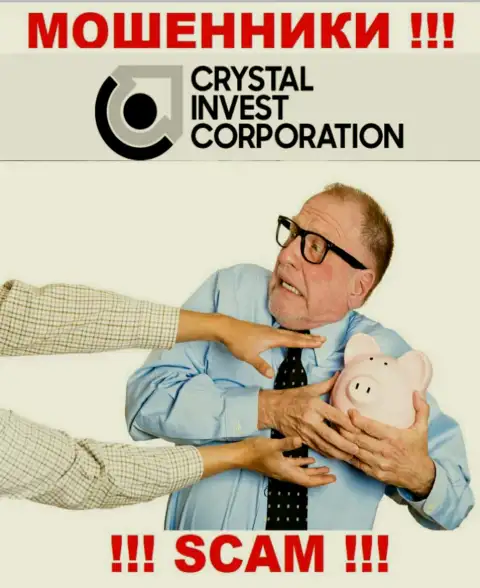 Crystal Invest Corporation обещают полное отсутствие риска в совместном сотрудничестве ? Имейте ввиду - это РАЗВОДНЯК !!!