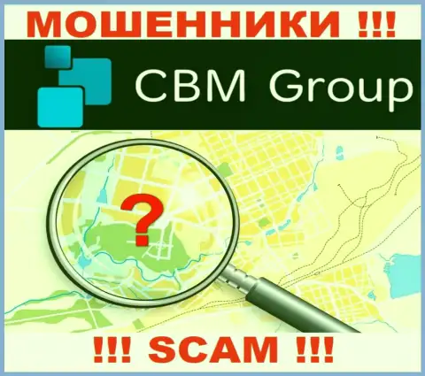 CBM-Group Com это мошенники, решили не представлять никакой информации в отношении их юрисдикции