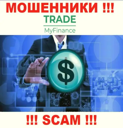 TradeMyFinance Com не вызывает доверия, Брокер - это именно то, чем занимаются указанные internet-мошенники