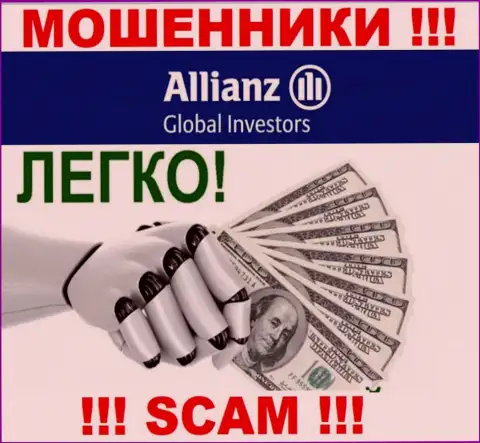 С организацией Allianz Global Investors не сможете заработать, затянут к себе в организацию и сольют под ноль