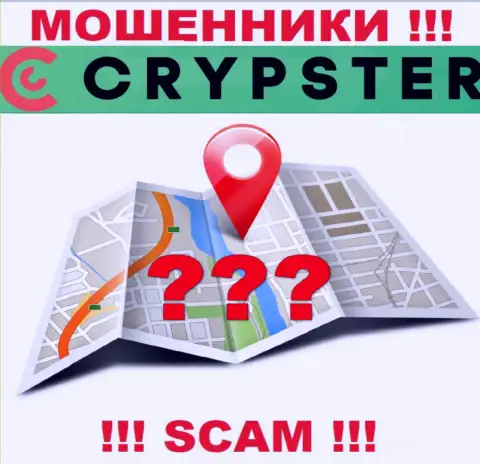По какому именно адресу зарегистрирована организация Crypster ничего неведомо - МОШЕННИКИ !!!