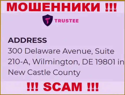Организация Трасти Кошелек расположена в офшоре по адресу: 300 Delaware Avenue, Suite 210-A, Wilmington, DE 19801 in New Castle County, USA - явно интернет-мошенники !!!